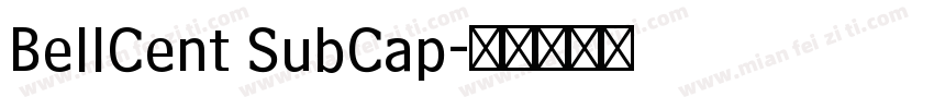 BellCent SubCap字体转换
